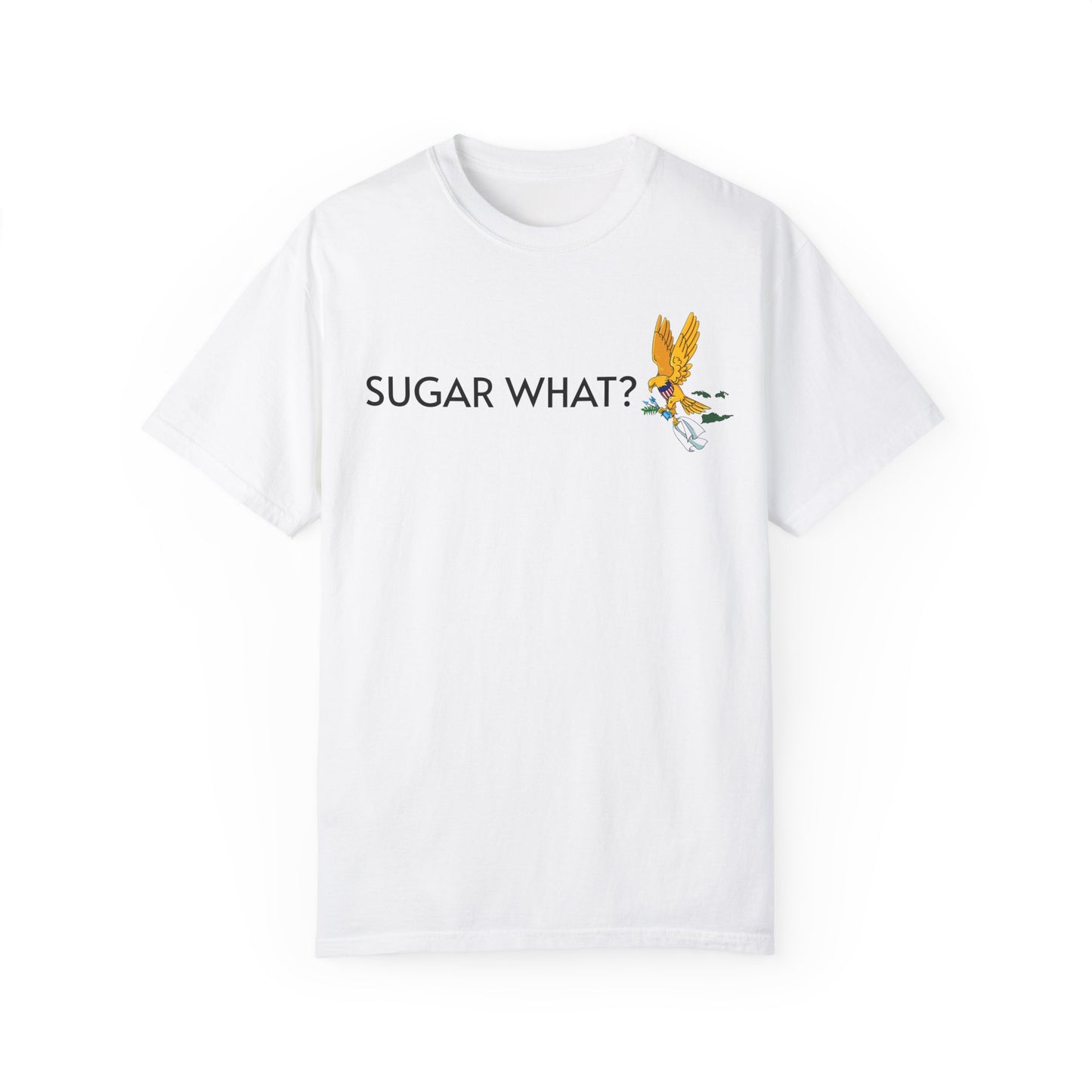 Sugar What? T-shirt,